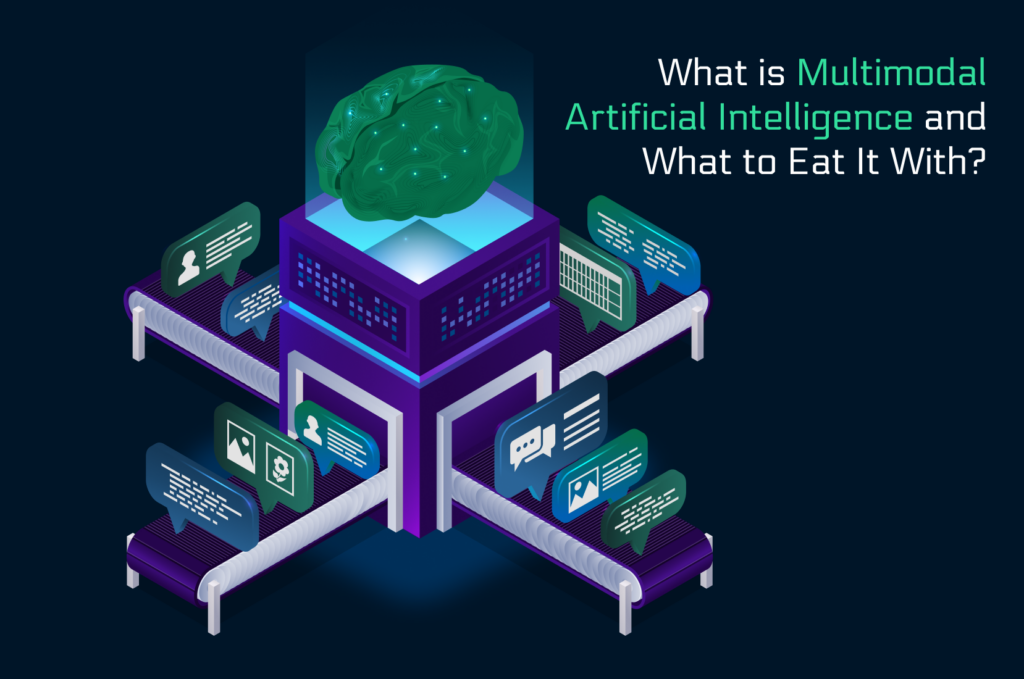 What is Multimodal Artificial Intelligence and What to Eat It With main pic